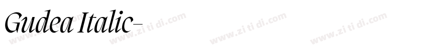 Gudea Italic字体转换